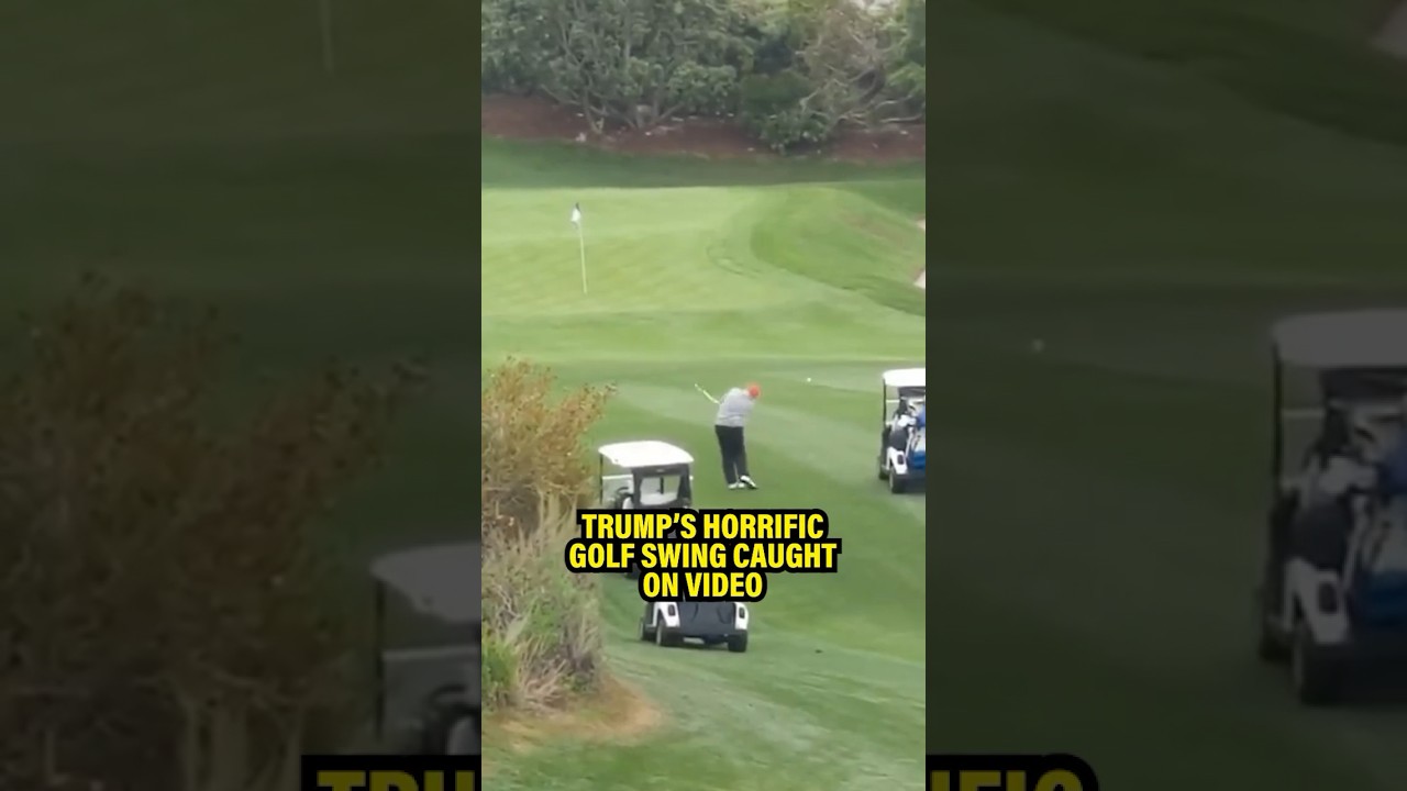 Trump&rsquo;s HORRIFIC Golf Swing CAUGHT ON CAMERA in Humiliating New Video