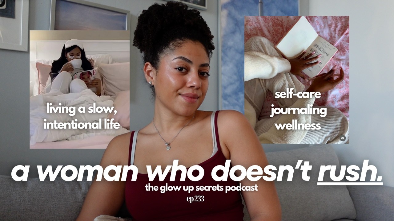 becoming a woman who doesn't rush 💗 february reflections on slowing down, self-care & wellness 🌱