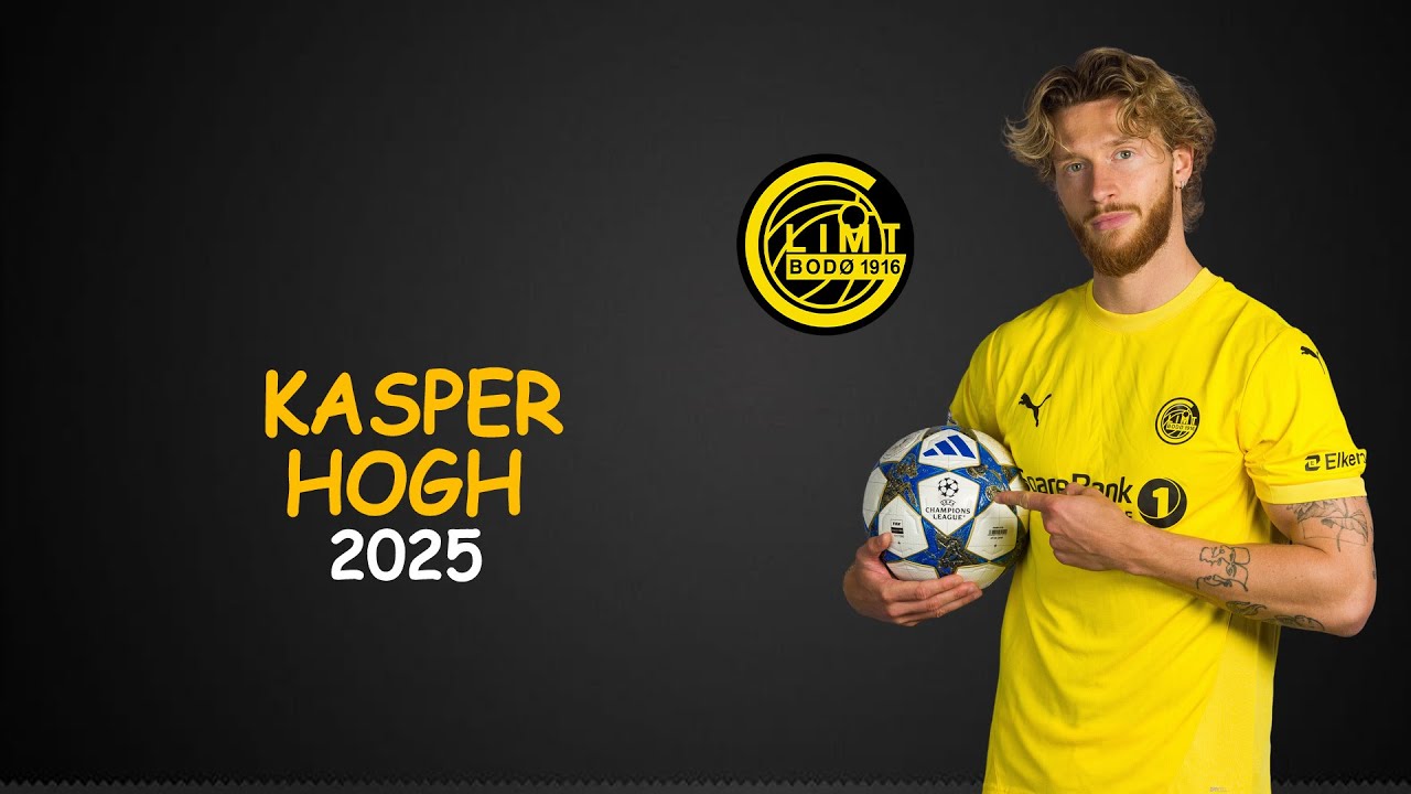 Kasper H&oslash;gh | Skills & Goals | Bod&oslash; Glimt | 2025