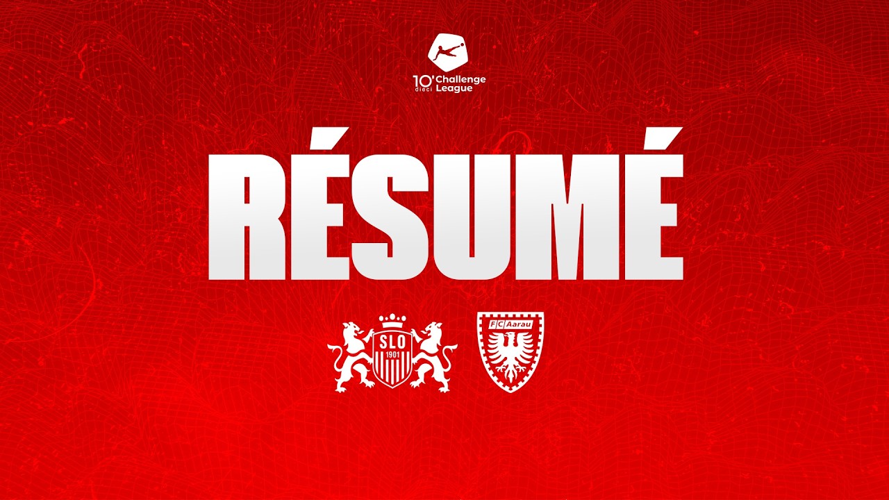 SLOTV: Match entre le FC Stade Lausanne Ouchy et le FC Aarau