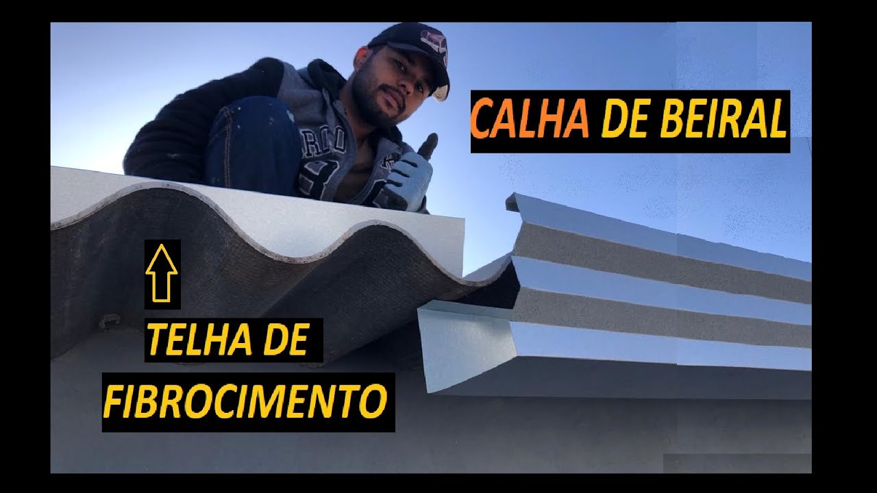 COMO INSTALAR CALHA DE BEIRAL NA TELHA DE FIBROCIMETO