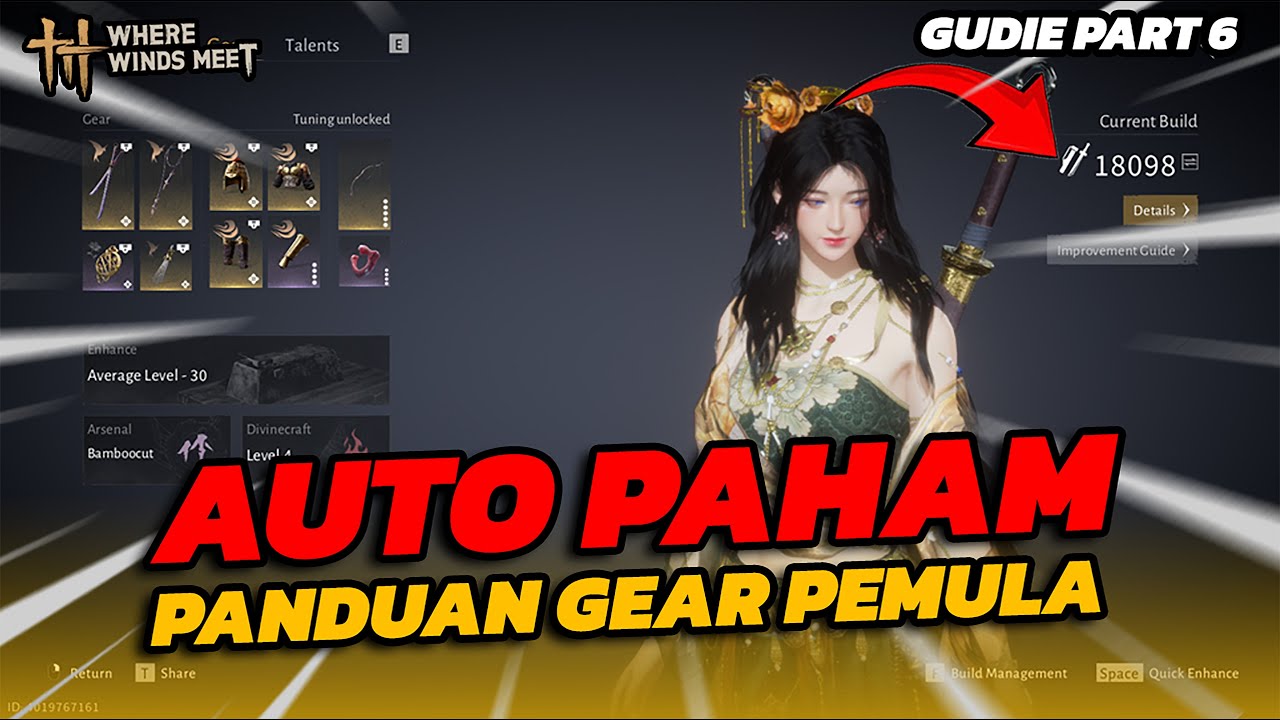 Panduan Gear Where Winds Meet untuk Pemula | Jangan Sampai Salah Build