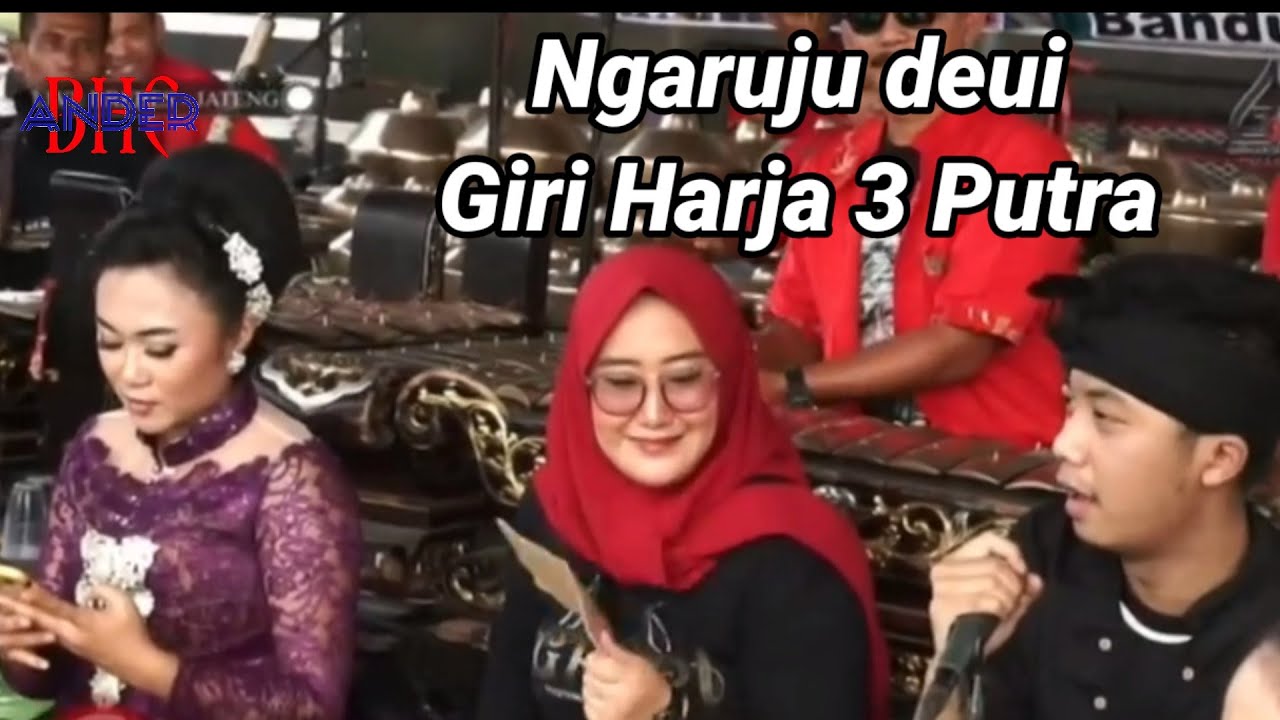 ngaruju deui giriharja 3 putra