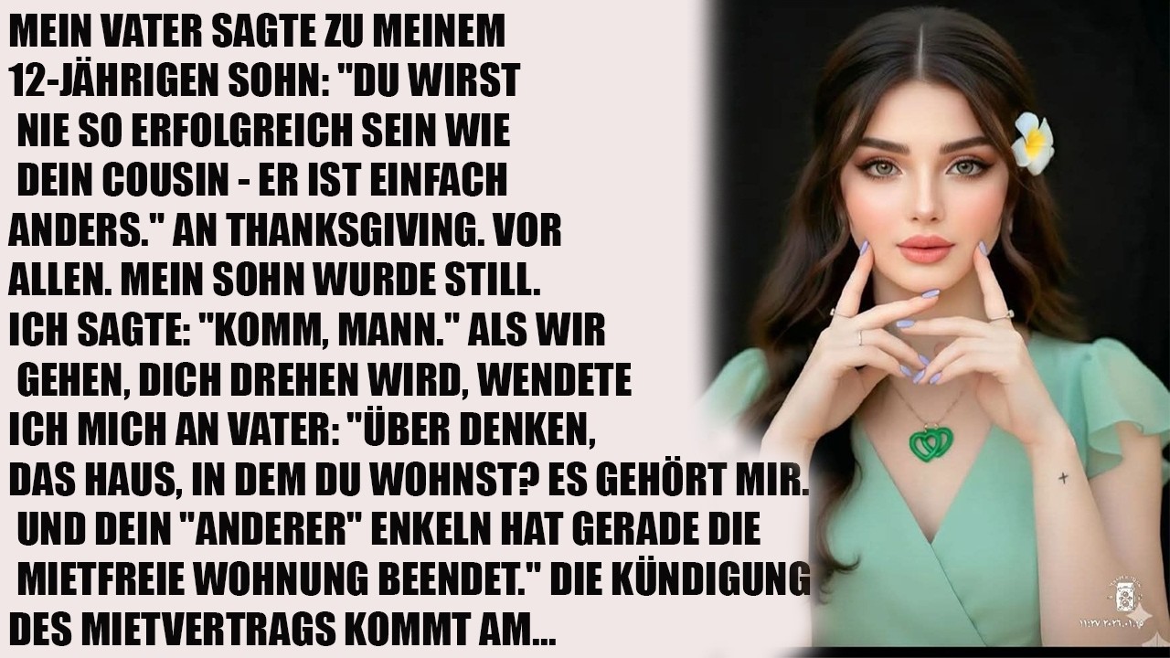 Mein Vater sagte meinem 12-jährigen Sohn: ‚Du wirst nie so erfolgreich wie dein Cousin‘“