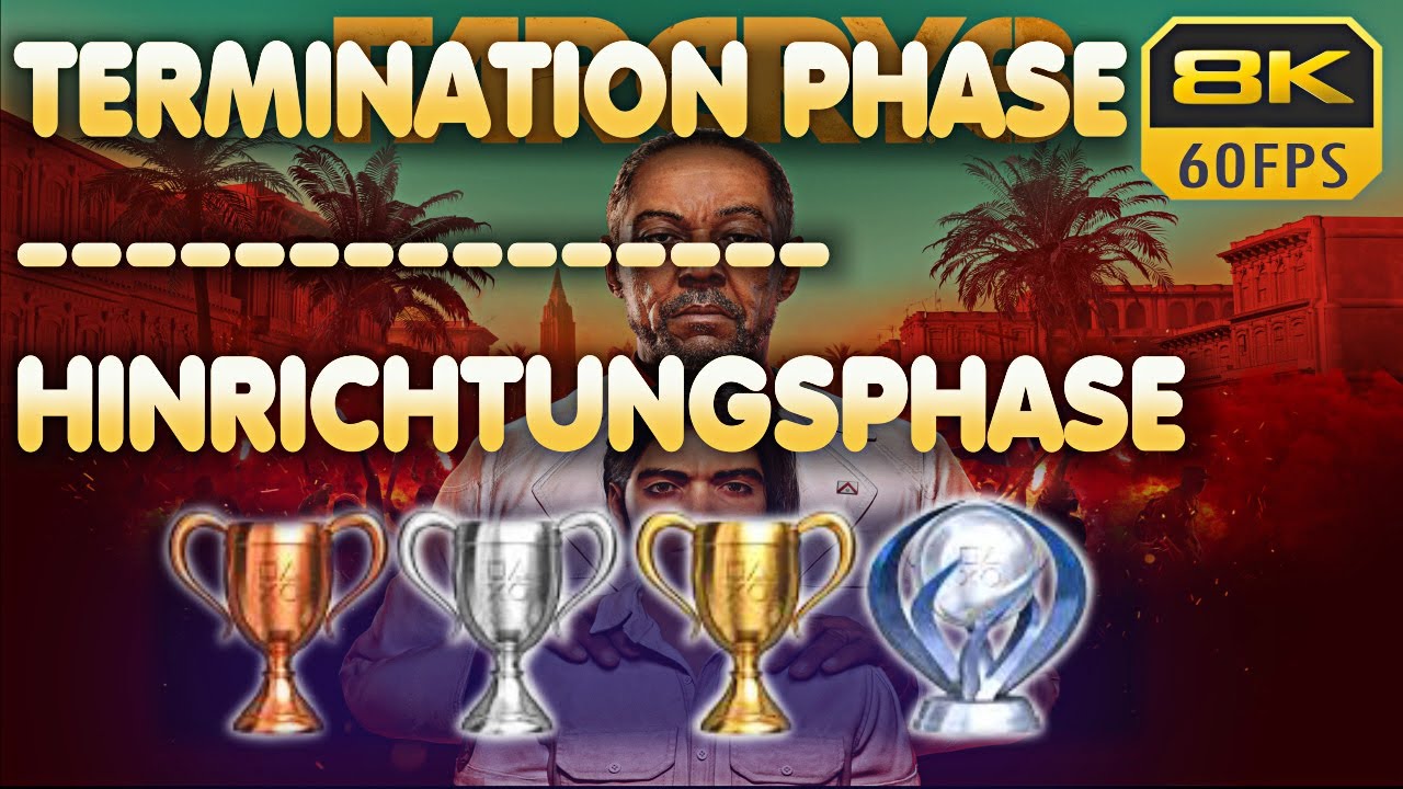 Far Cry 6 | Termination Phase | Trophy | Achievement Guide