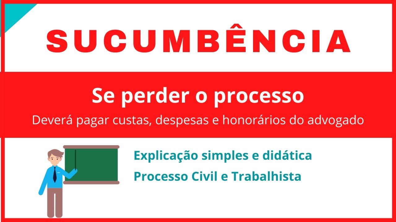 👉 🔴 SUCUMBÊNCIA | HONORÁRIOS | PROCESSO CIVIL | TRABALHISTA | SUCUMBENCIAIS | ADVOGADO