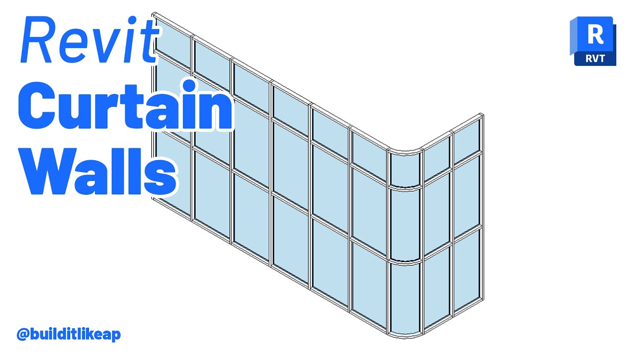 Creating Curtain Walls in Revit: Tutorial for Beginners
