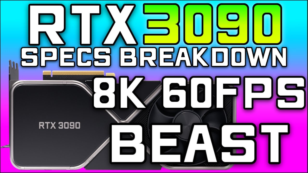 RTX 3090 & The Cost Of 8K 60FPS Performance