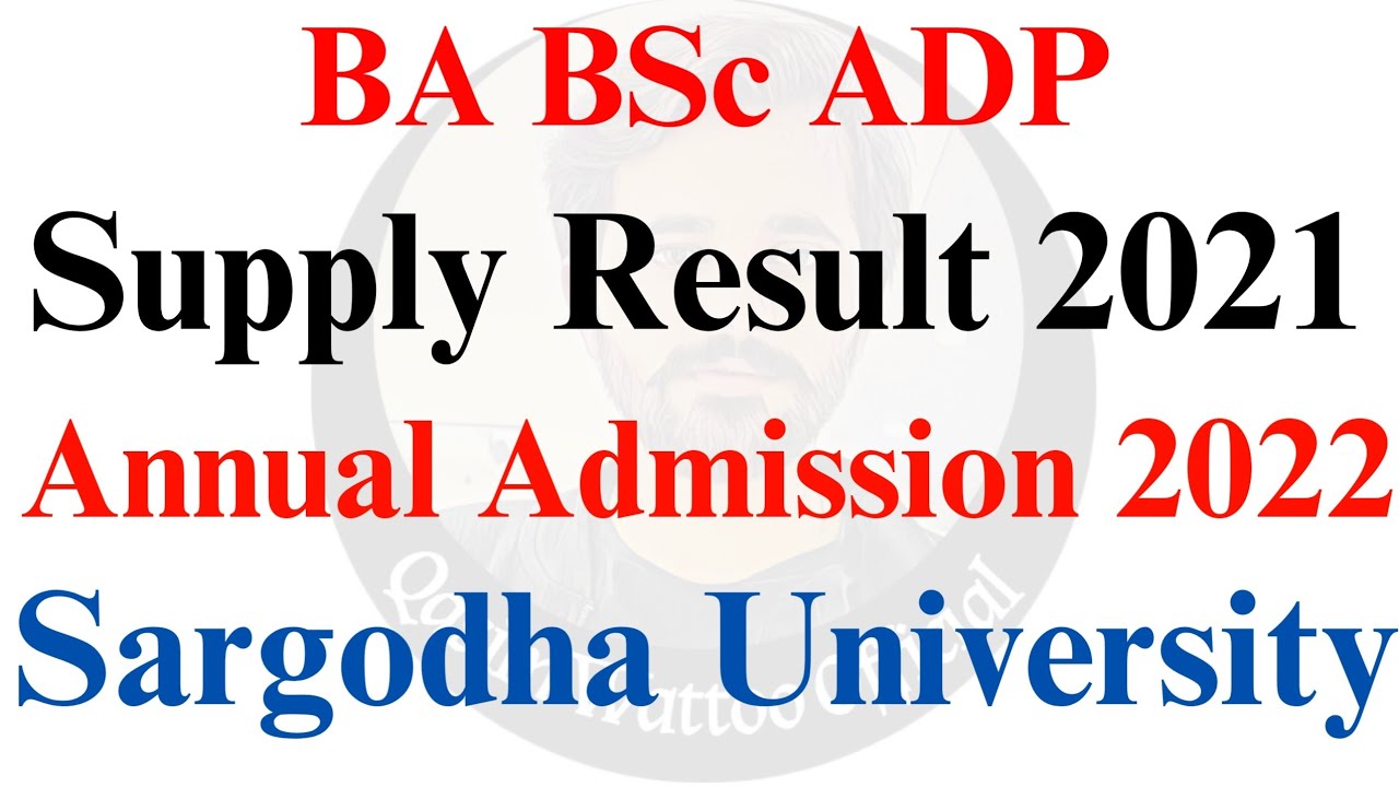 BA BSc Supply Exam Result 2021 - BA BSc Admission 2022 - Sargodha University