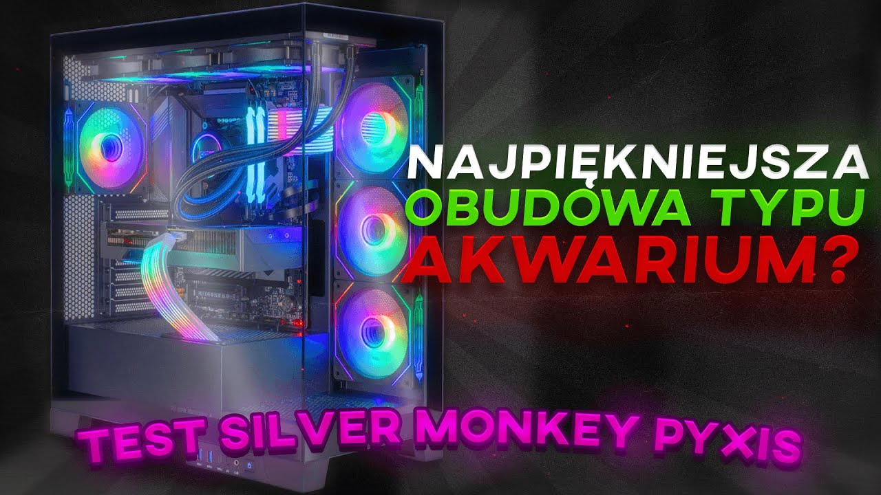 Najpiękniejsza obudowa typu akwarium ? - Test Silver Monkey X Pyxis  #gamingpc #pccase