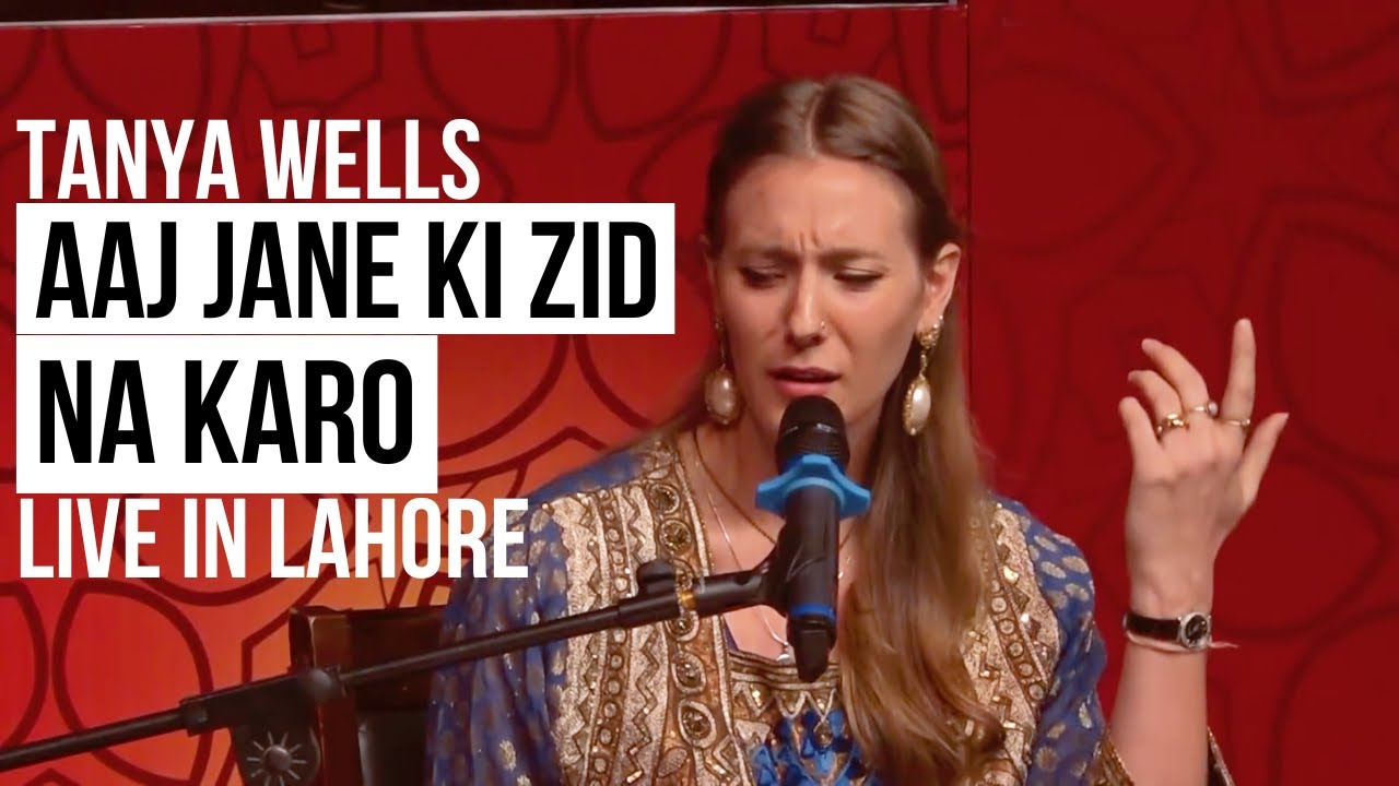 Aaj Jane Ki Zid Na Karo - Live in Lahore