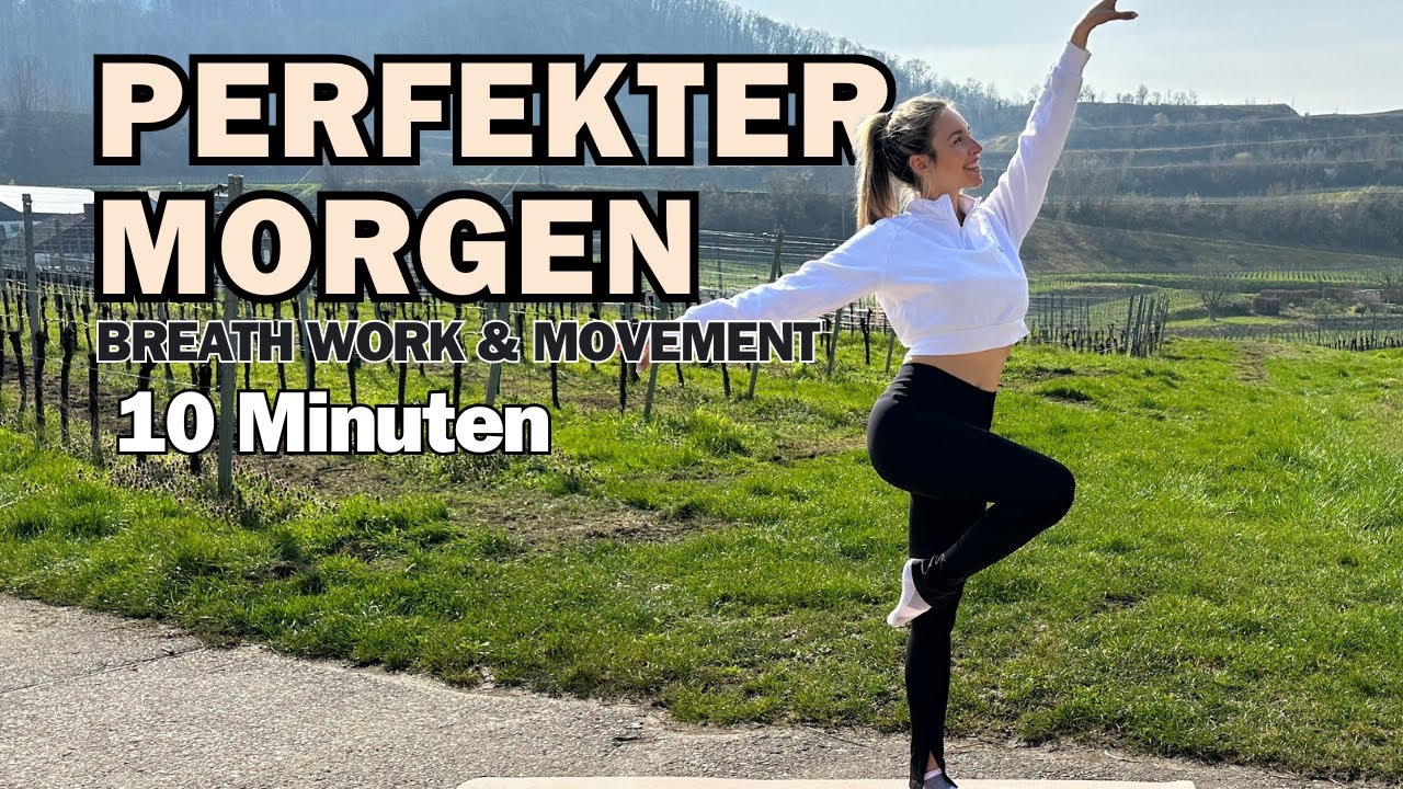 PERFEKTER MORGEN - STRETCH + ATEMÜBUNGEN
