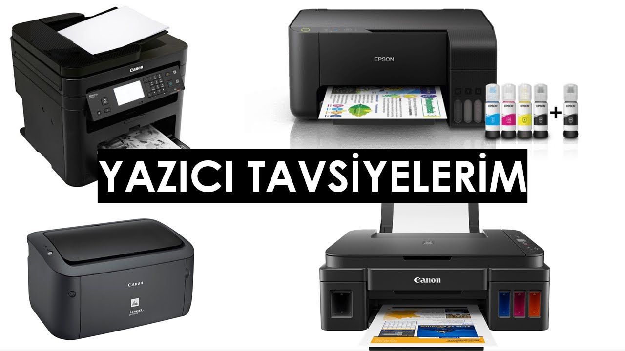 YAZICI TAVSİYELERİ LAZER, TANKLI, MÜREKKEPLİ PRİNTER | ALL IN ONE ve MONO | EV ve OFİS KULLANIMLARI