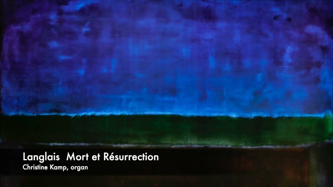 Langlais: Mort et Résurrection (1990) - Christine Kamp, St Bavo Müller organ, Haarlem, Netherlands