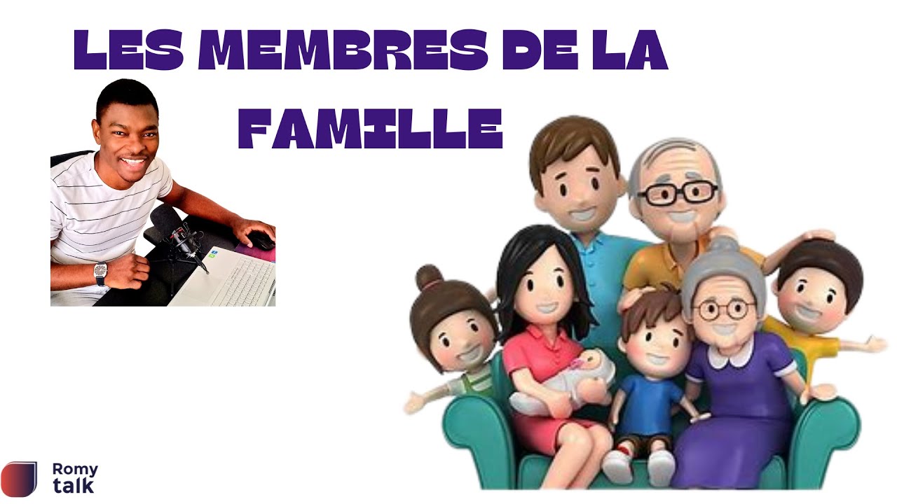 Os Membros de Família em Francês (Les Membres de la Famille)