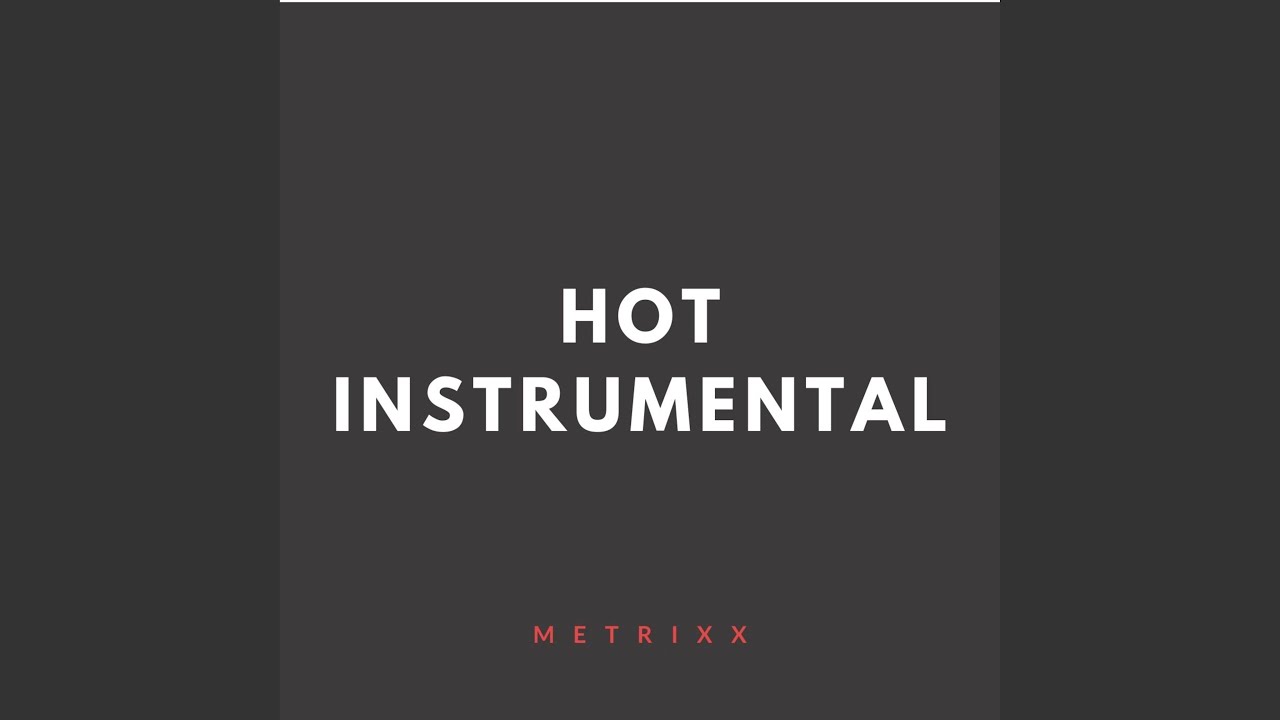 Hot (Instrumental)