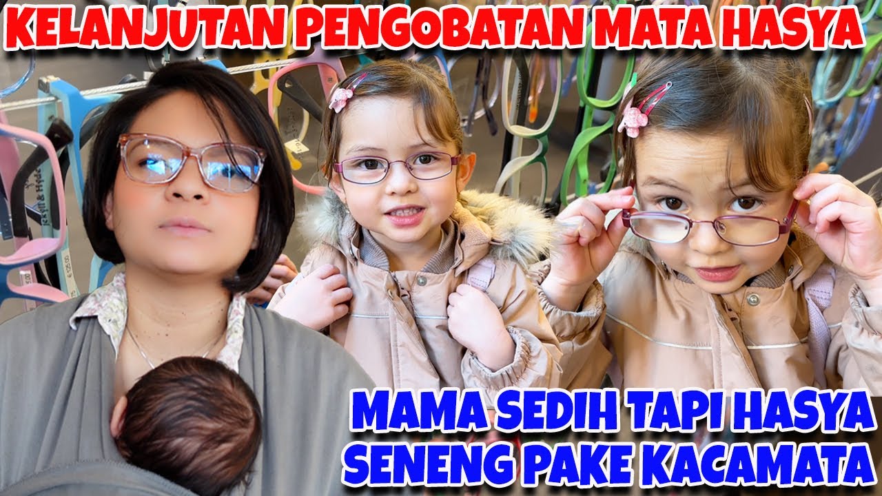 HASYA HARUS PAKE KACAMATA TEBEL!! TERAPI MATANYA SAMPE UMUR 7 TAHUN