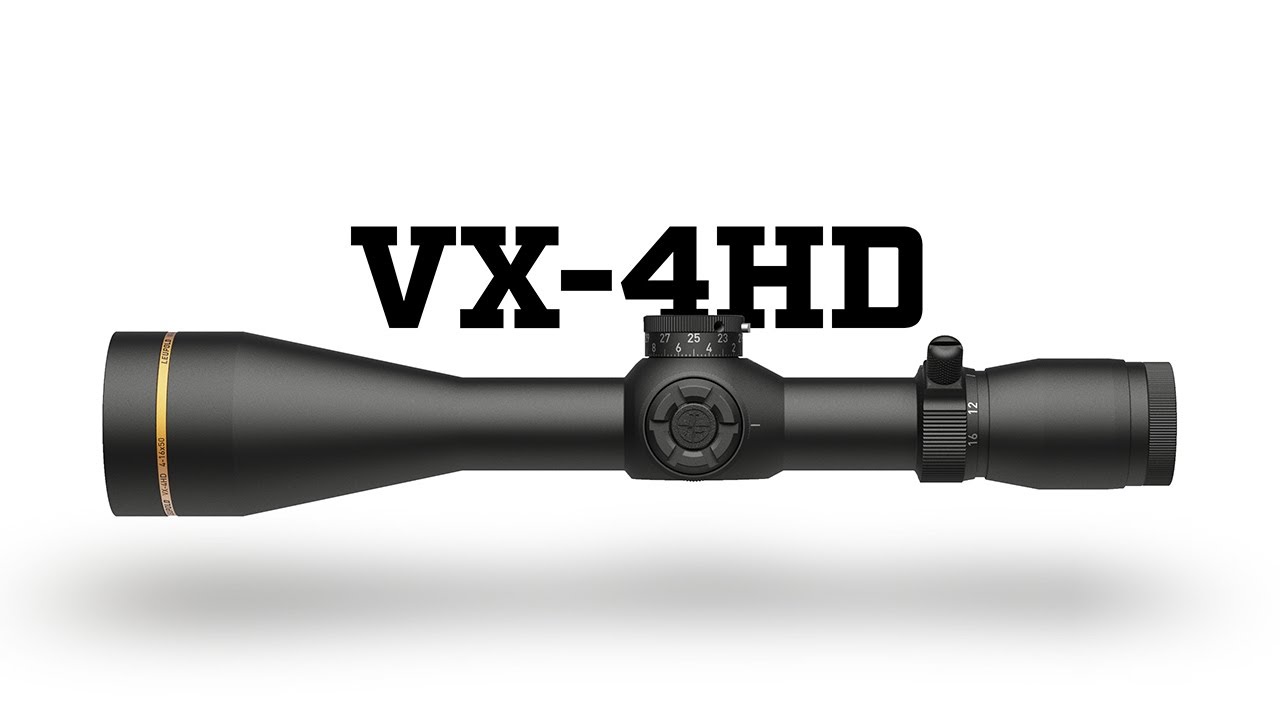 VX-4HD Riflescope | Leupold