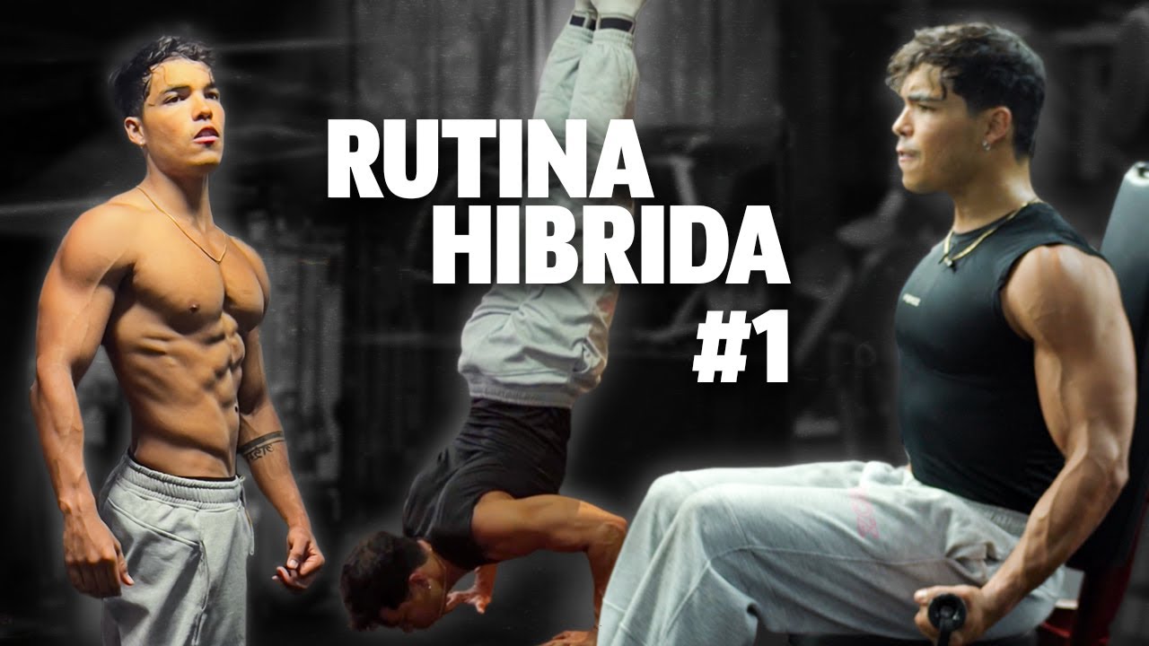 Explicando mi rutina DE GYM-CALISTENIA A DETALLE