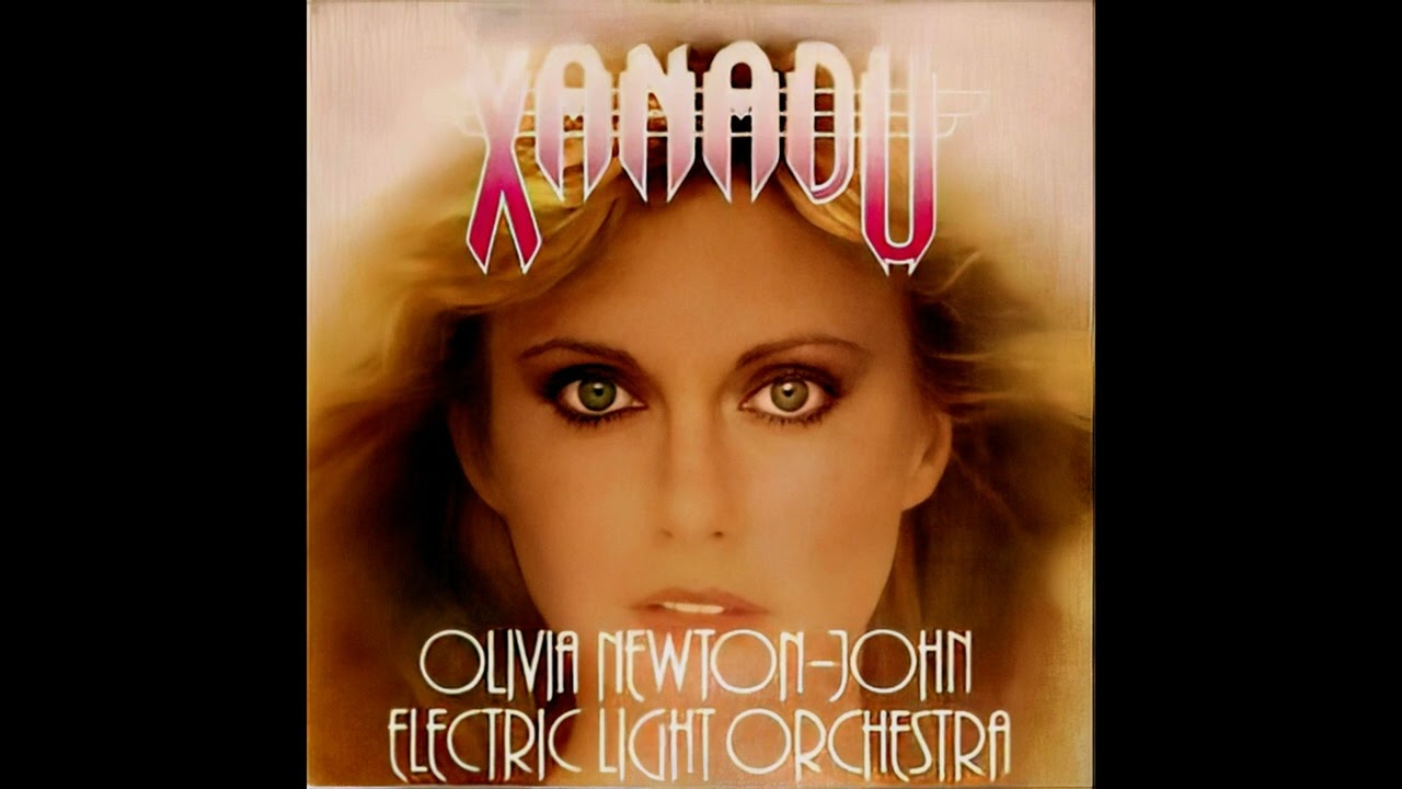 Olivia Newton John & Electric Light Orchestra - Xanadu (Bootleg Extended)