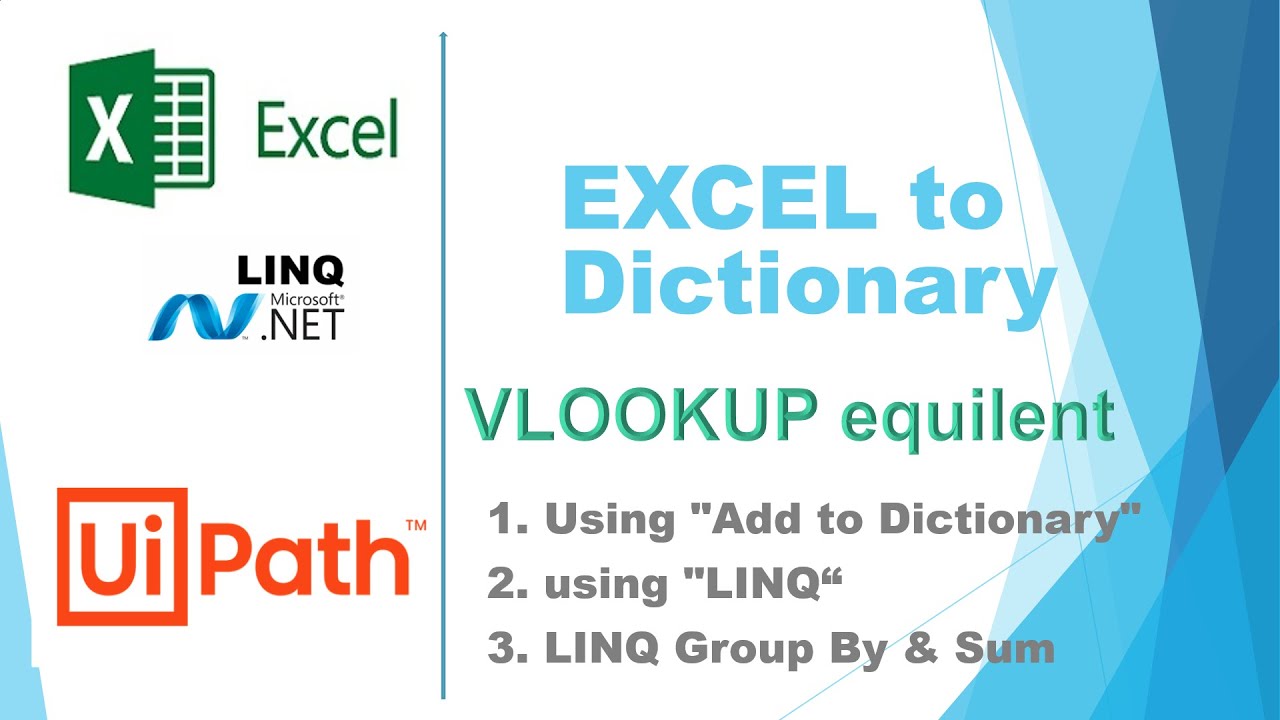 UIPath Excel to Dictionary & LINQ [Add to Dictionary/ LINQ / LINQ GroupBy & Sum]