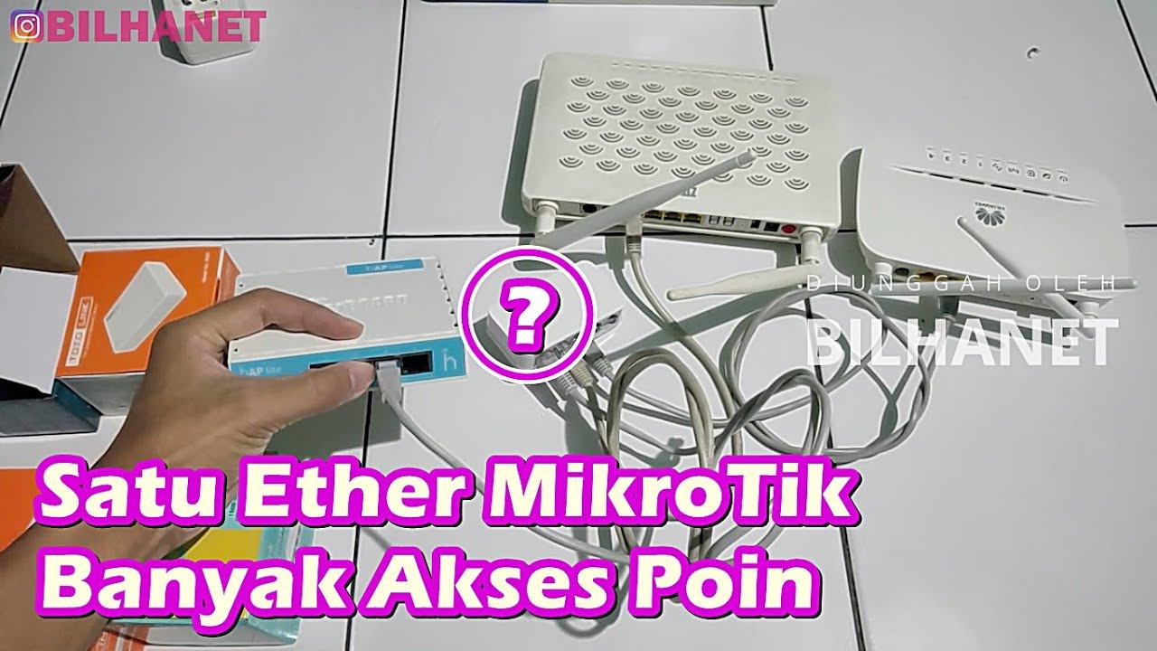 Cara Menghubungkan MikroTik dengan Switch Hub untuk 1 Ether Hotspot ke Banyak Access Point