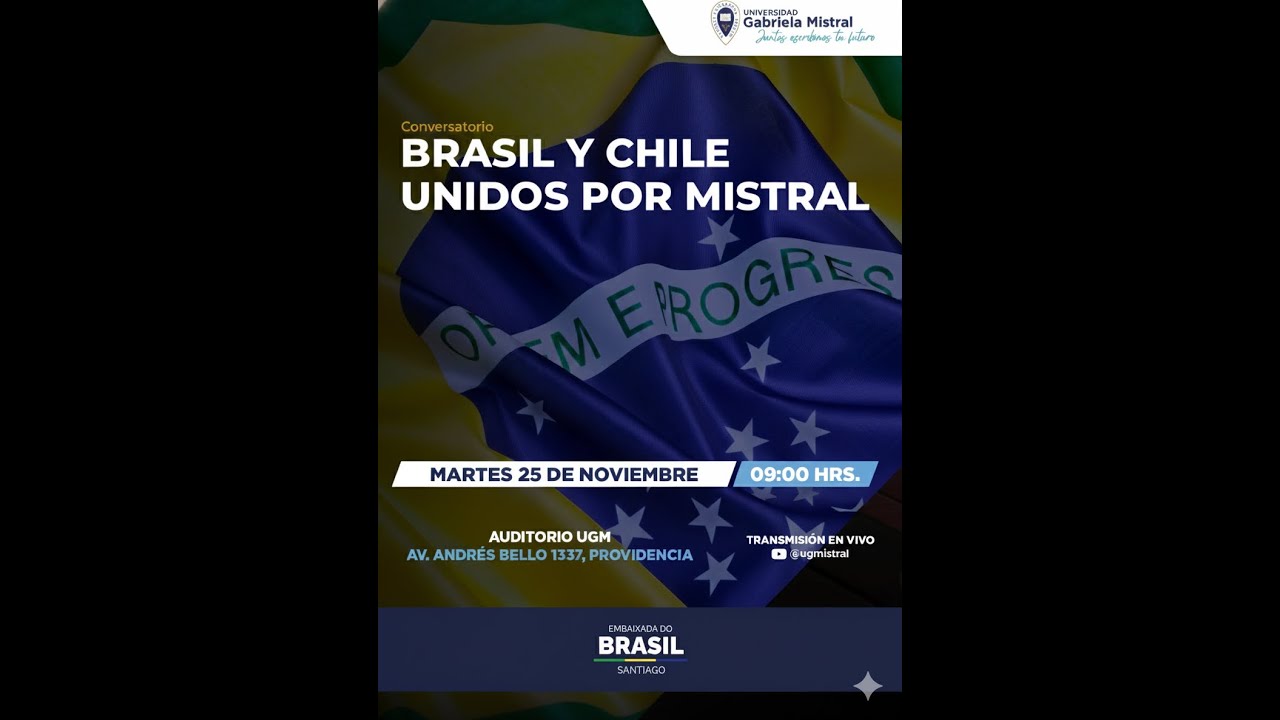 Conversatorio: Brasil y Chile unidos por Mistral