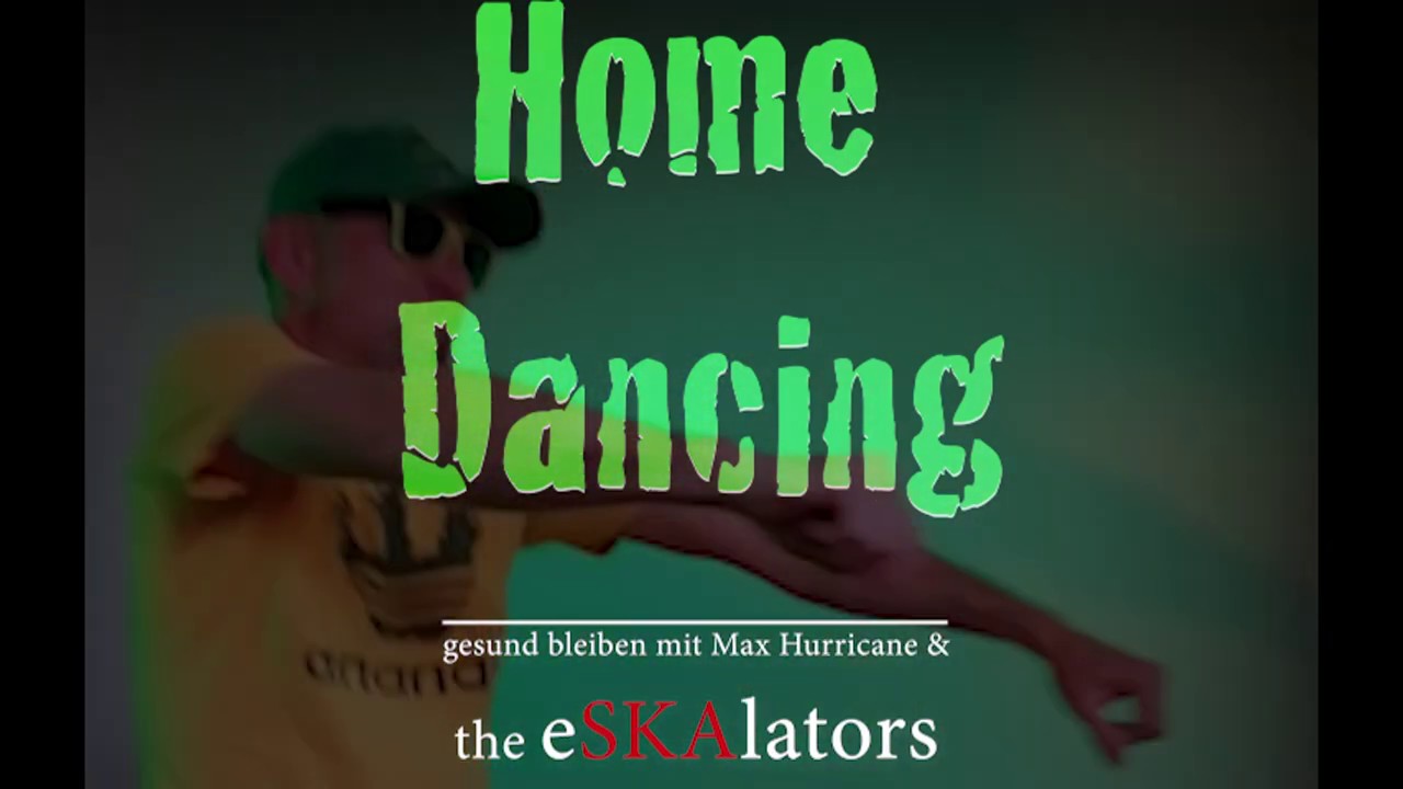 Home Dancing mit Max Hurricane & the eSKAlators
