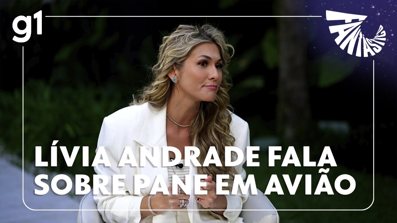 Fantástico: Lívia Andrade conta que chegou a se despedir da família durante pane em avião