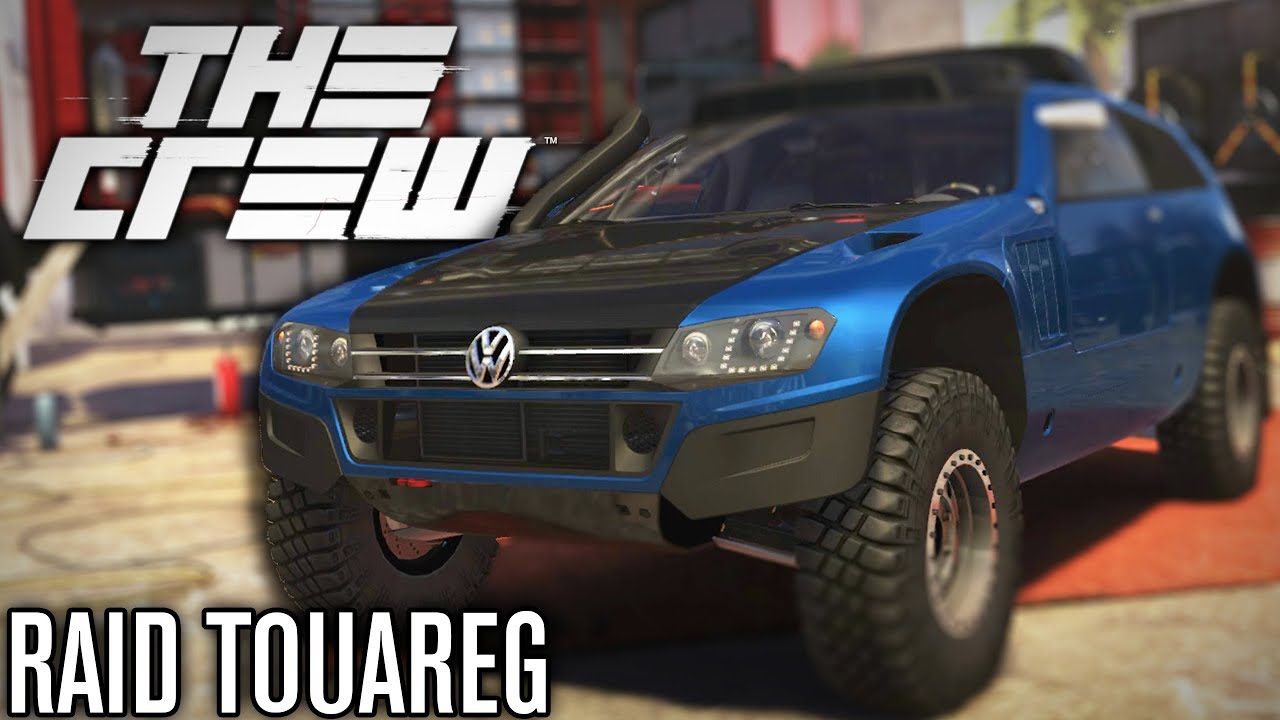 The Crew | RAID VOLKSWAGEN TOUAREG CUSTOMIZATION!