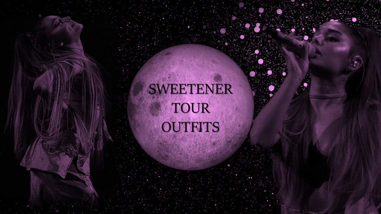 The Sweetener Tour outfit collection