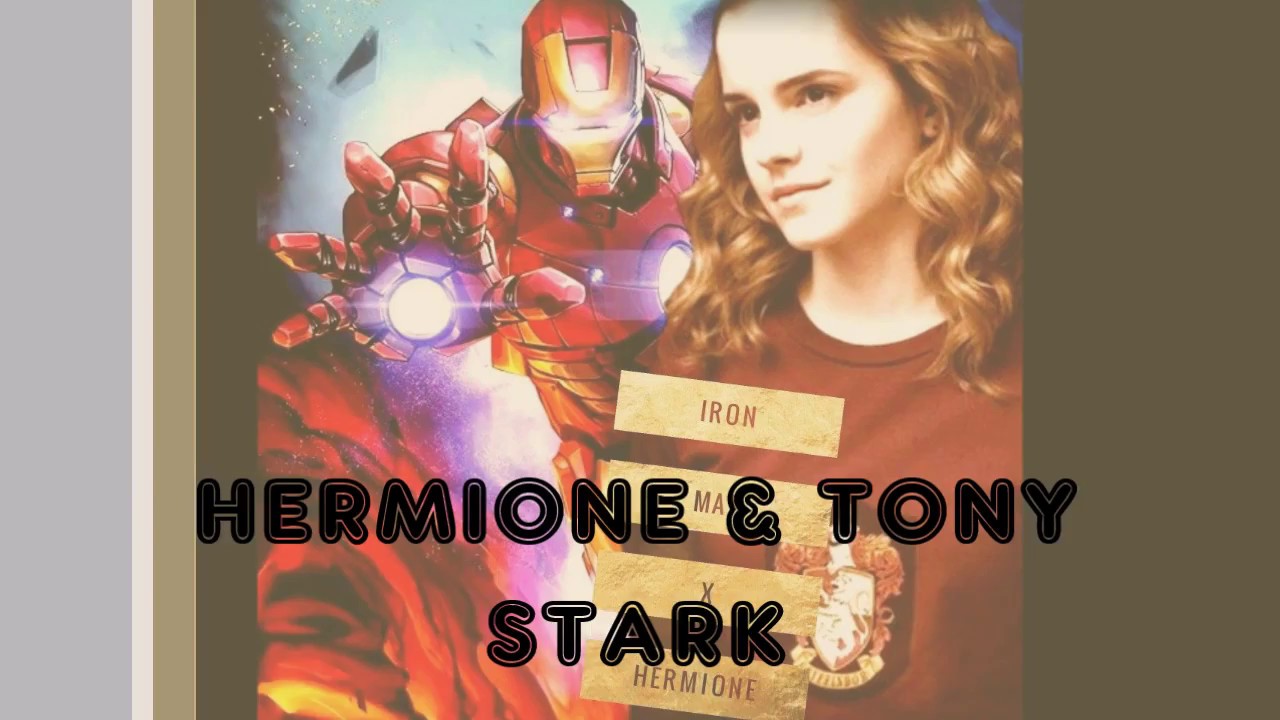 Hermione y Tony Stark - I wish