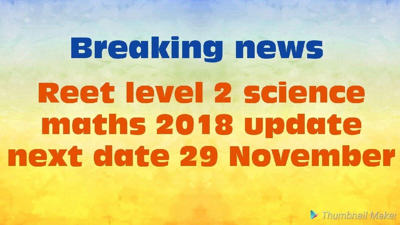 Reet level 2 science maths 2018