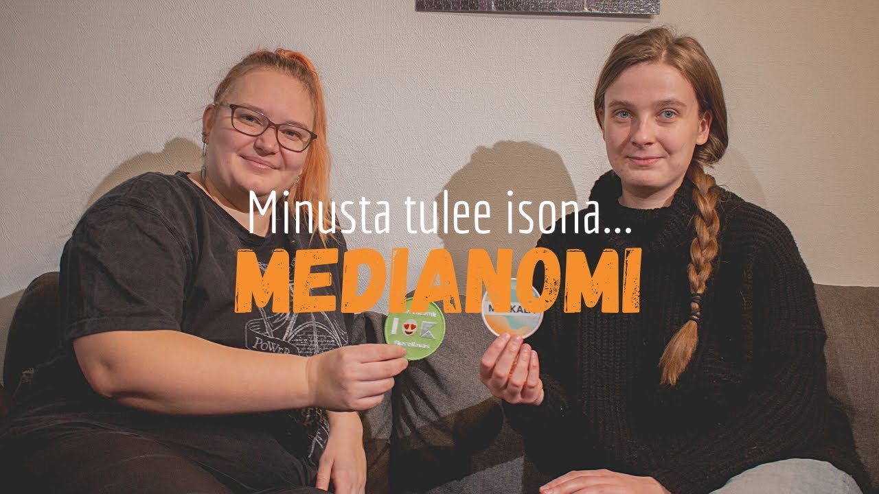 Minusta tulee isona...MEDIANOMI
