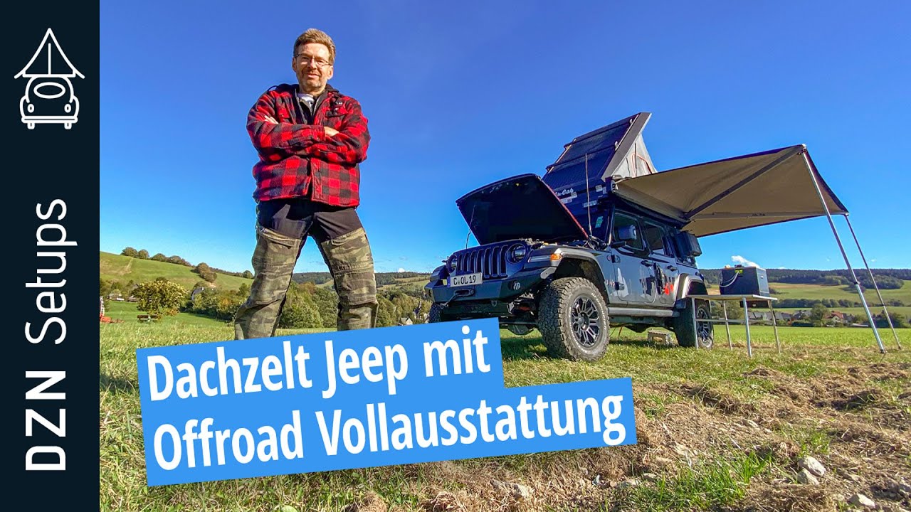 Dachzelt Setup: Jeep Wrangler mit Offroad Vollausstattung | Alu Cab Expedition 3 & 270 Grad Markise