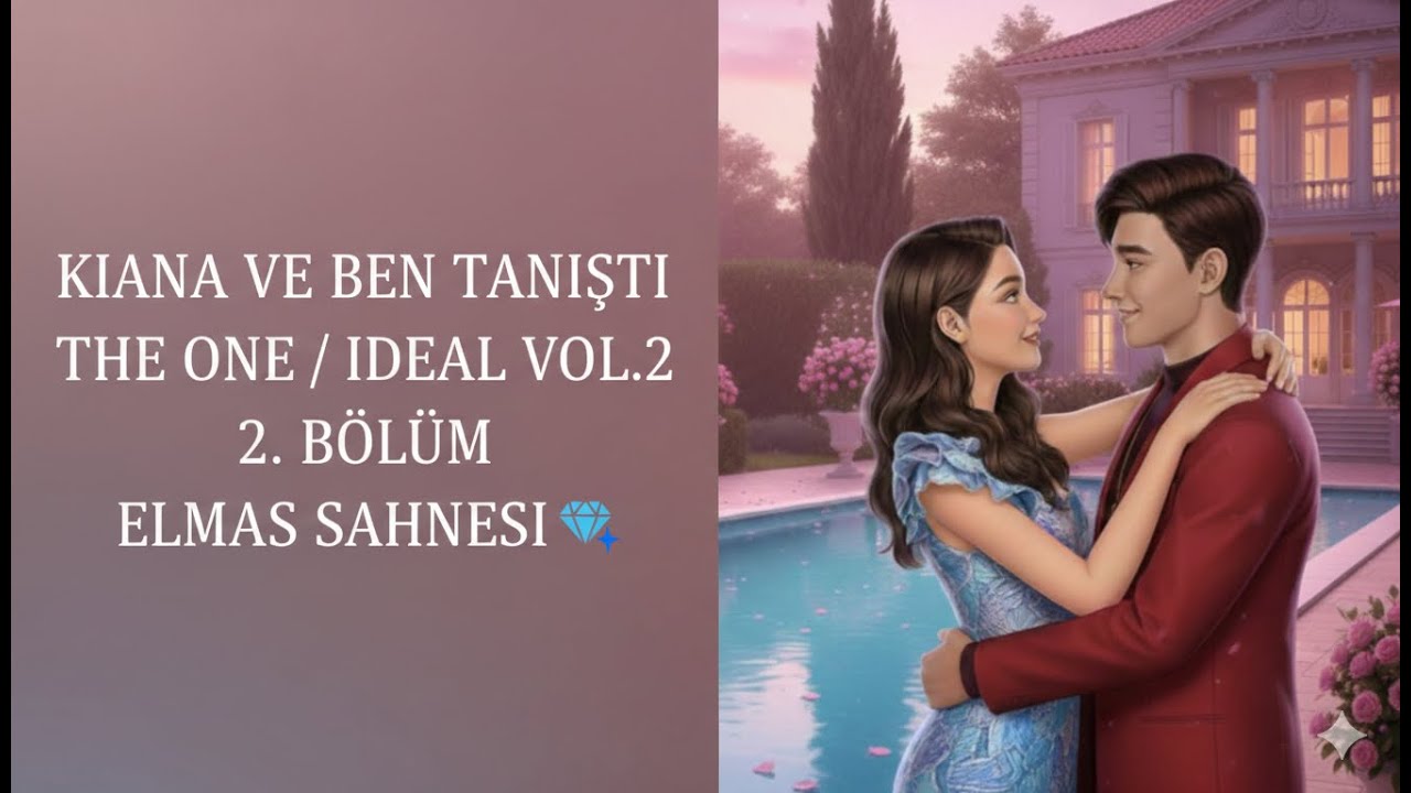 Romantizm Kulübü The One/İdeal Vol.2 2. Bölüm Elmas Sahnesi Ben & Kiana 💎