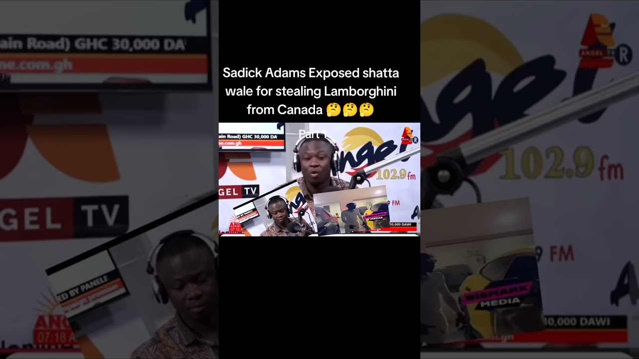 Sadick Adams Exposed shatta wale for stealing Lamboghini