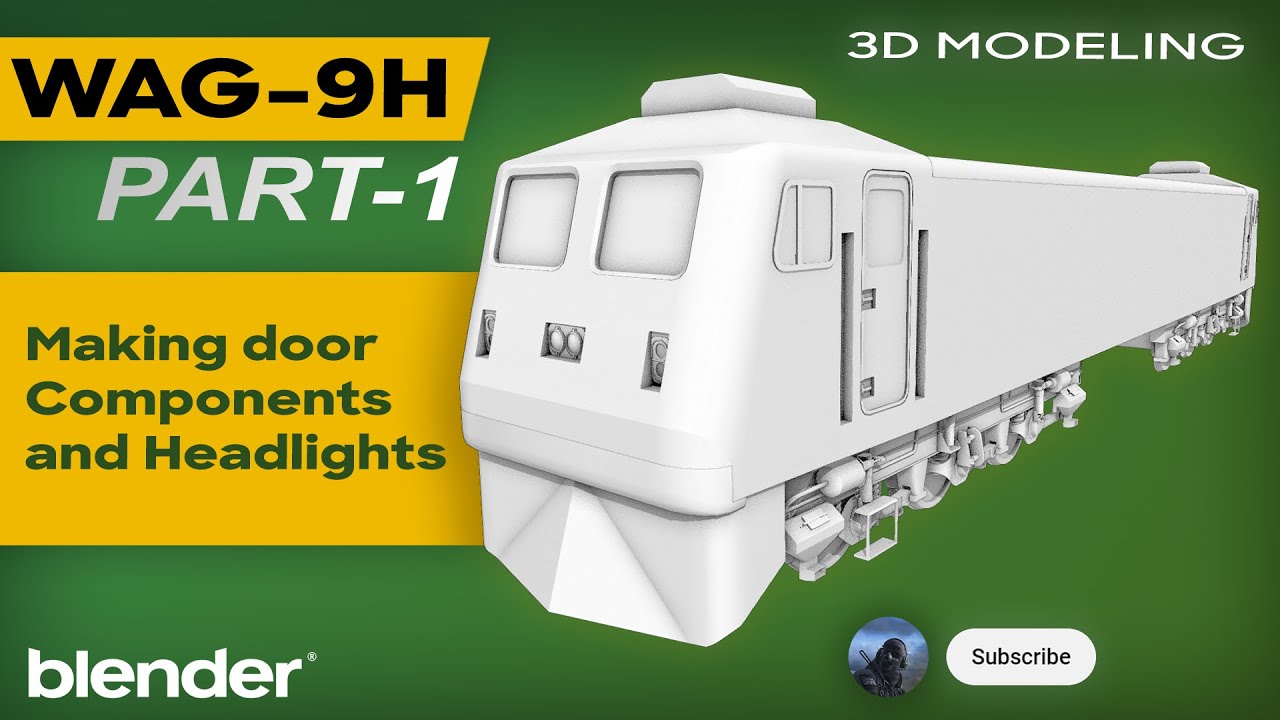 Part 1: 3D Model of WAG-9H Locomotive | Blender Tutorial