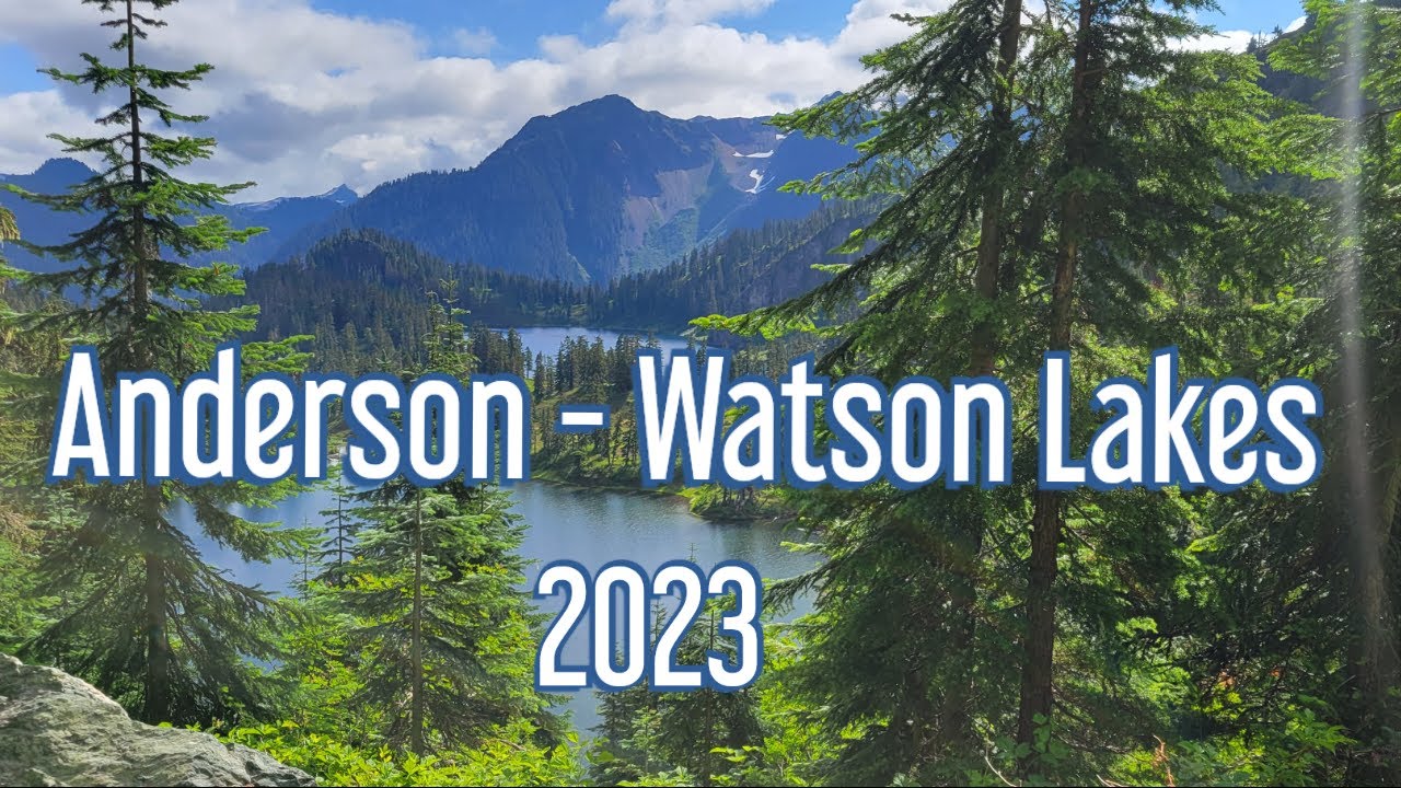 2023 #13   Anderson and Watson Lakes