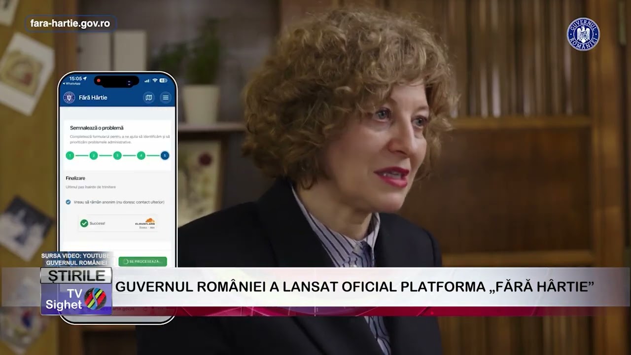 04  GUVERNUL ROMÂNIEI A LANSAT OFICIAL PLATFORMA „FĂRĂ HÂRTIE”