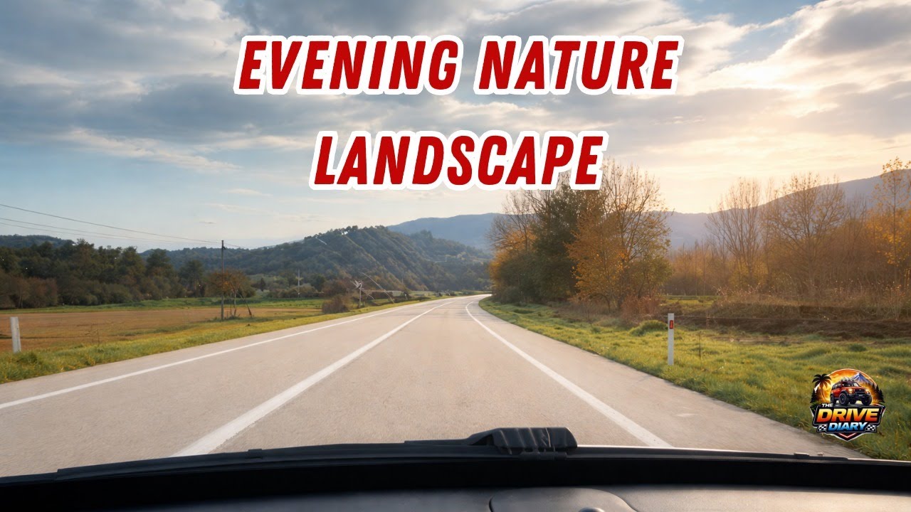 EVENING NATURE LANDSCAPE #lofidrive #aestheticdrive #relaxingdrive #thedrivediary #lofihiphop