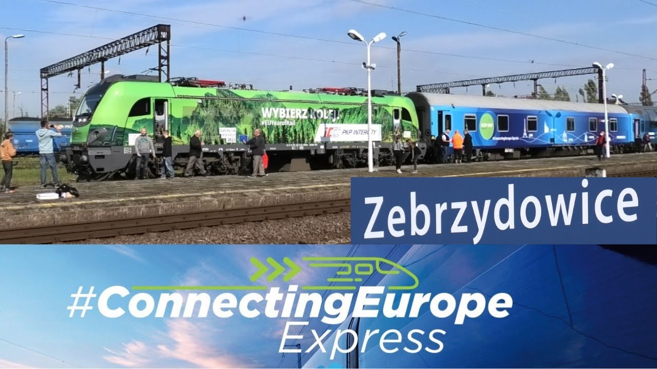 Connecting Europe Express || ZEBRZYDOWICE