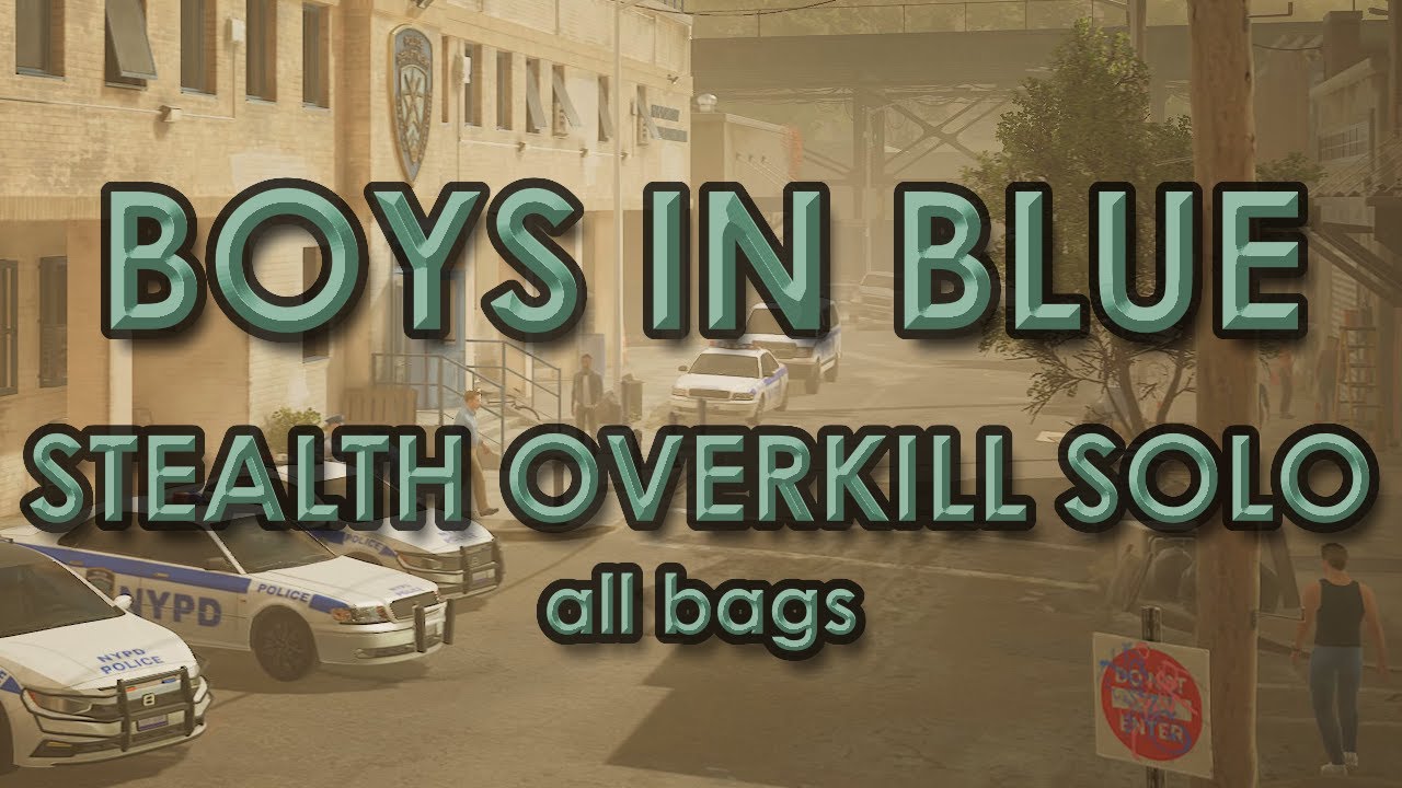 [PAYDAY 3] Boys in Blue Solo Stealth - Overkill - All bags - No favors