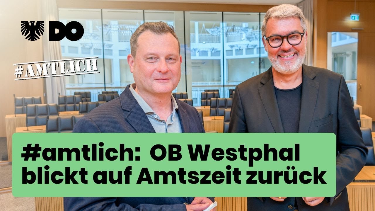 #amtlich: OB Westphal blickt auf seine Amtszeit zur&uuml;ck