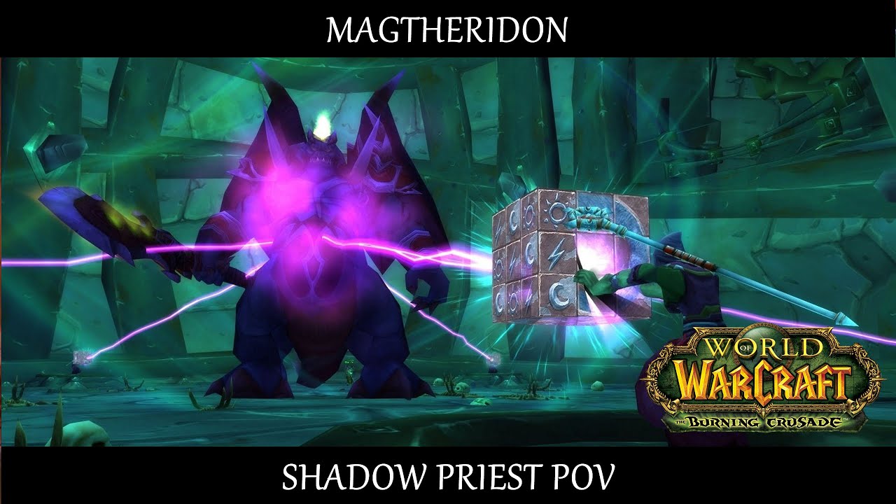 BEASTMode Magtheridon's Lair - Magtheridon - Shadow Priest POV