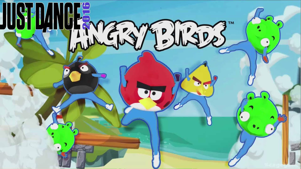 Just Dance 2016 - Angry Birds Balkan Blast Remix Gameplay [ HD ]