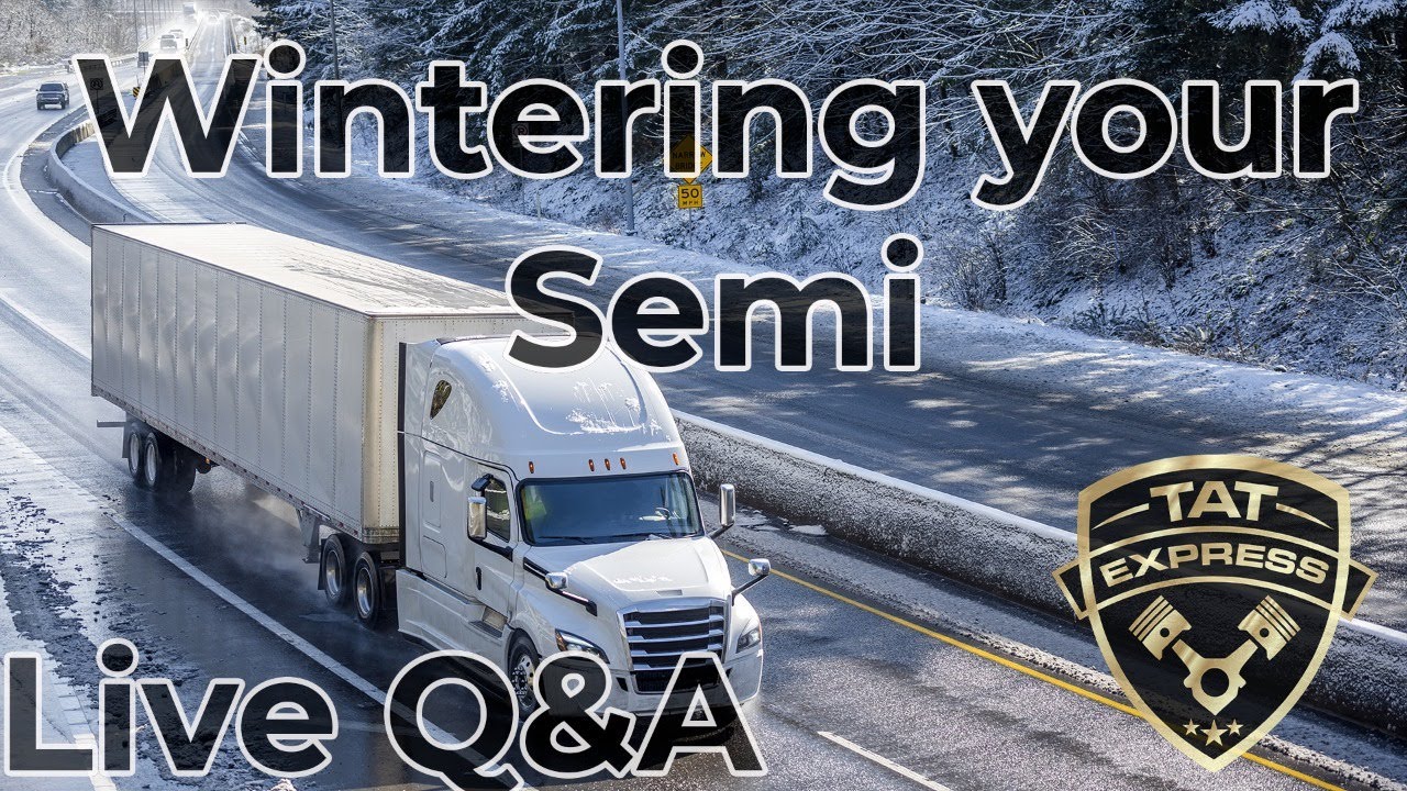 Winterizing Your Semi