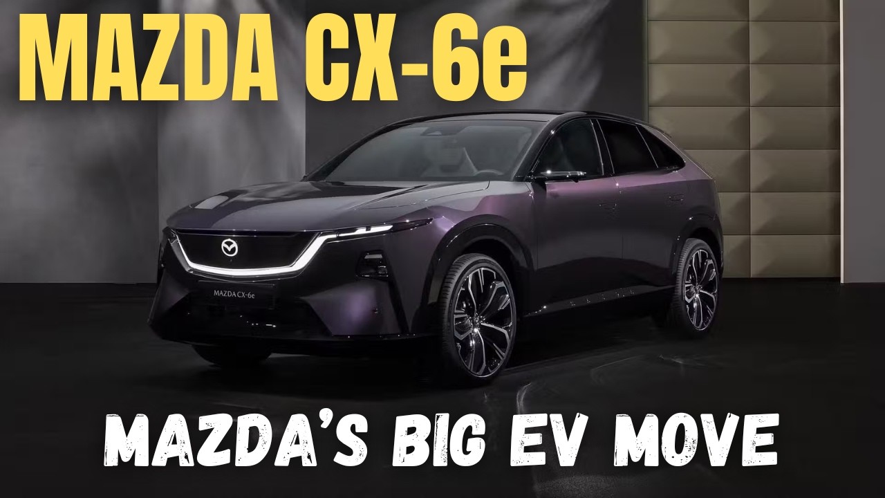 Mazda CX-6e Revealed – Mazda’s Stylish New Electric SUV