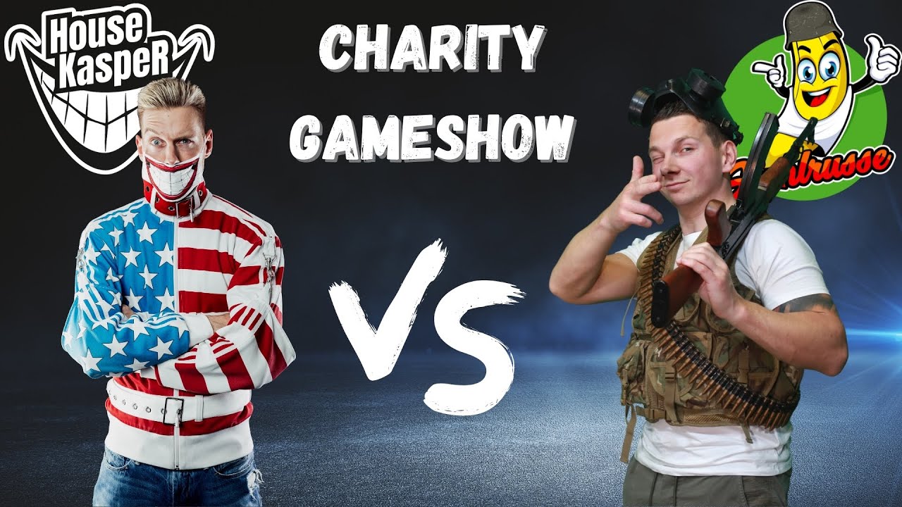 Charity Gameshow - Housekasper vs Stahlrusse - Kampf der Giganten