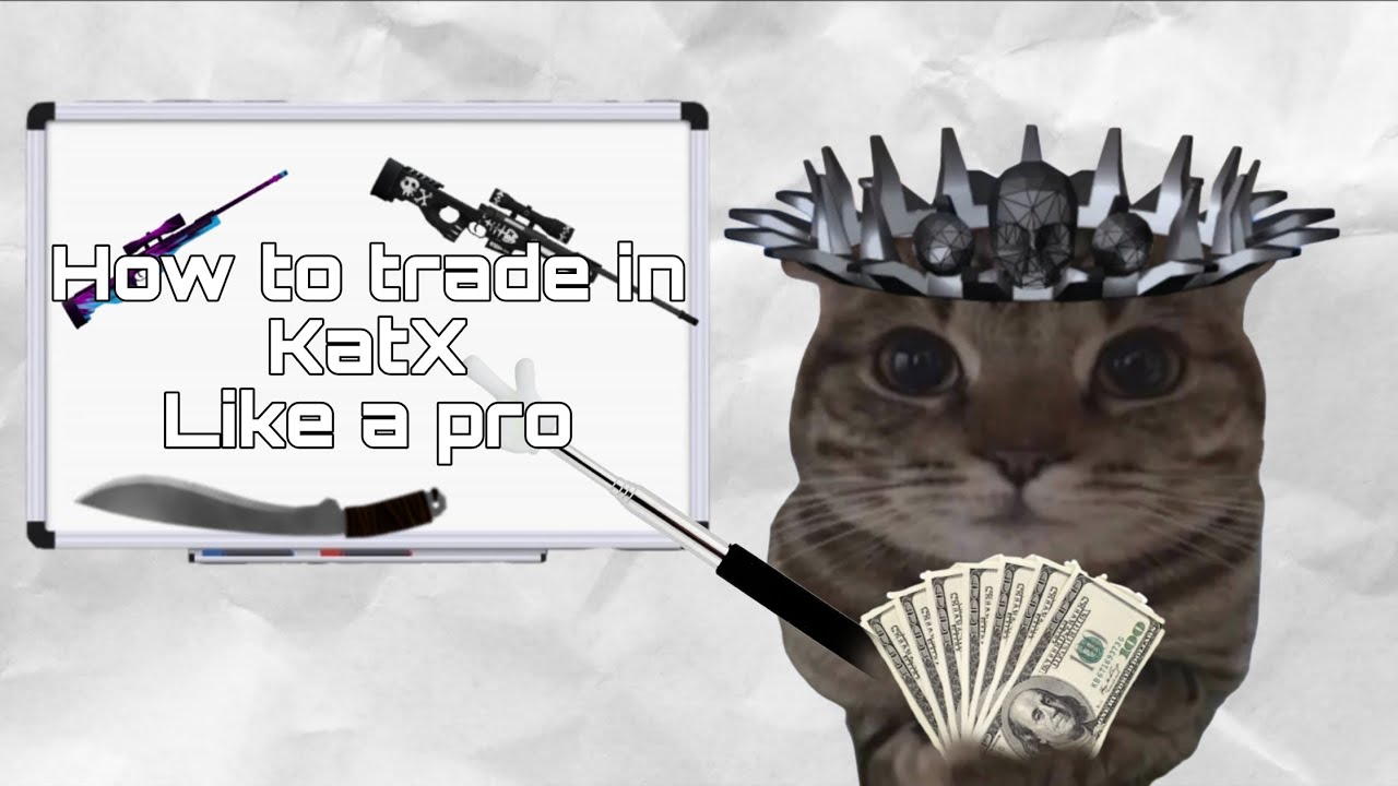 How to Trade Like a pro in Roblox KatX